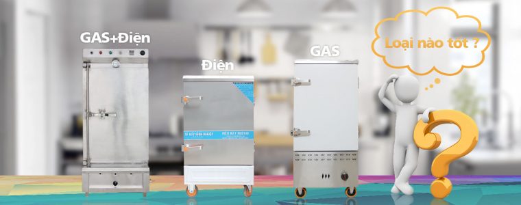 Lựa chọn giữa tủ nấu cơm bằng gas và tủ bằng điện