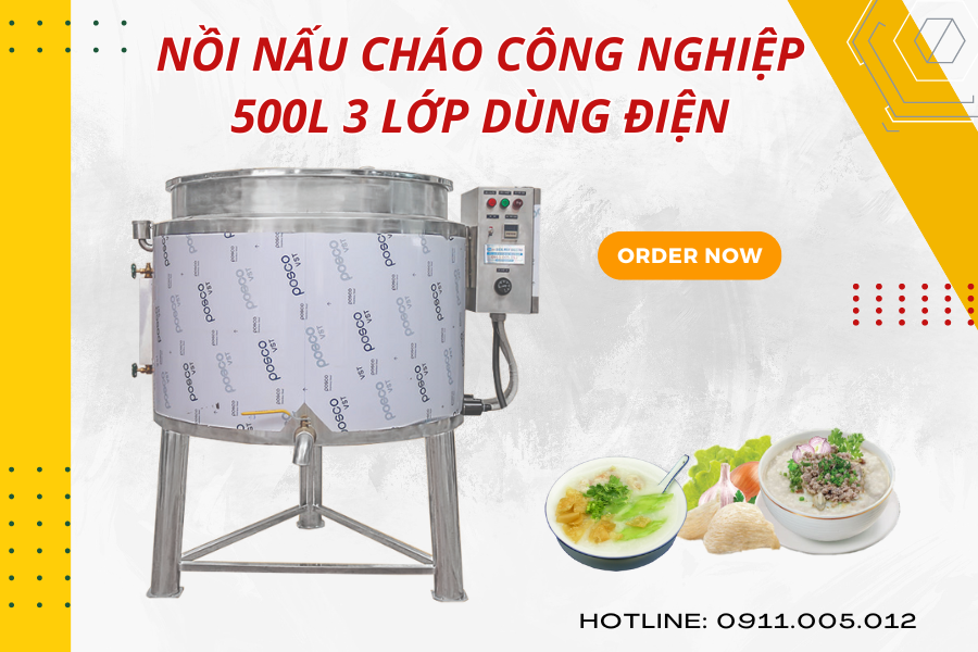 Nồi nấu cháo công nghiệp 500L 3 lớp dùng điện